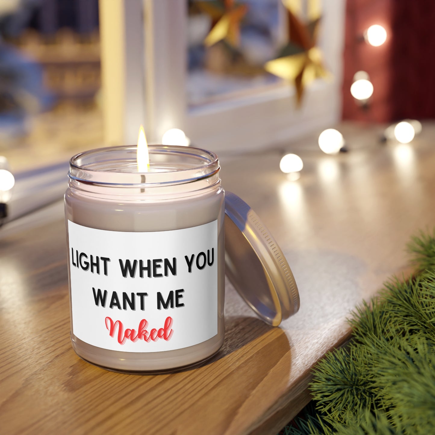 Naked Scented Candle - 9oz | Light When You Want Me | Perfect for Romantic Nights & Relaxation