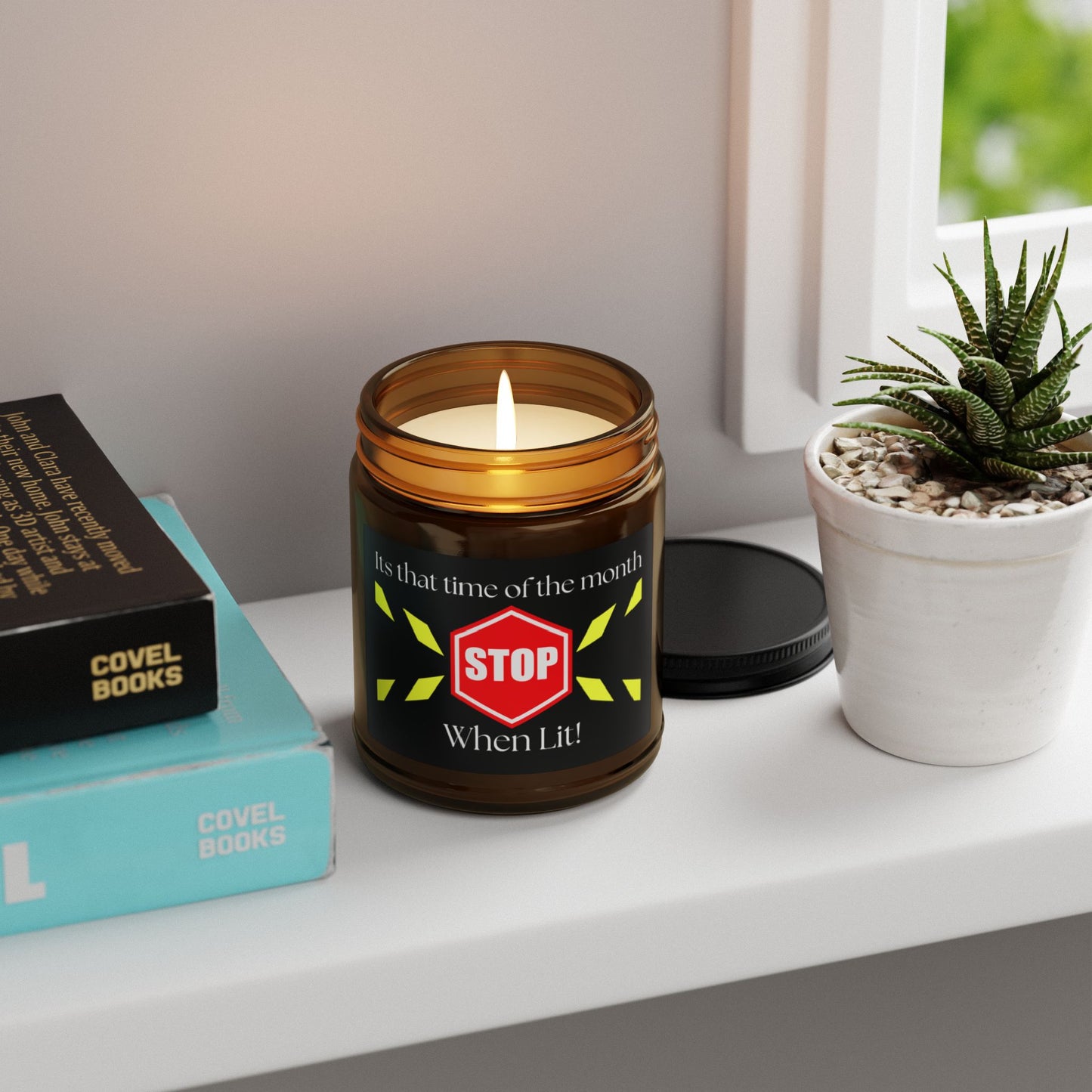 Scented Soy Candle - "Stop When Lit!" - Perfect Gift for Self-Care and Monthly Comfort